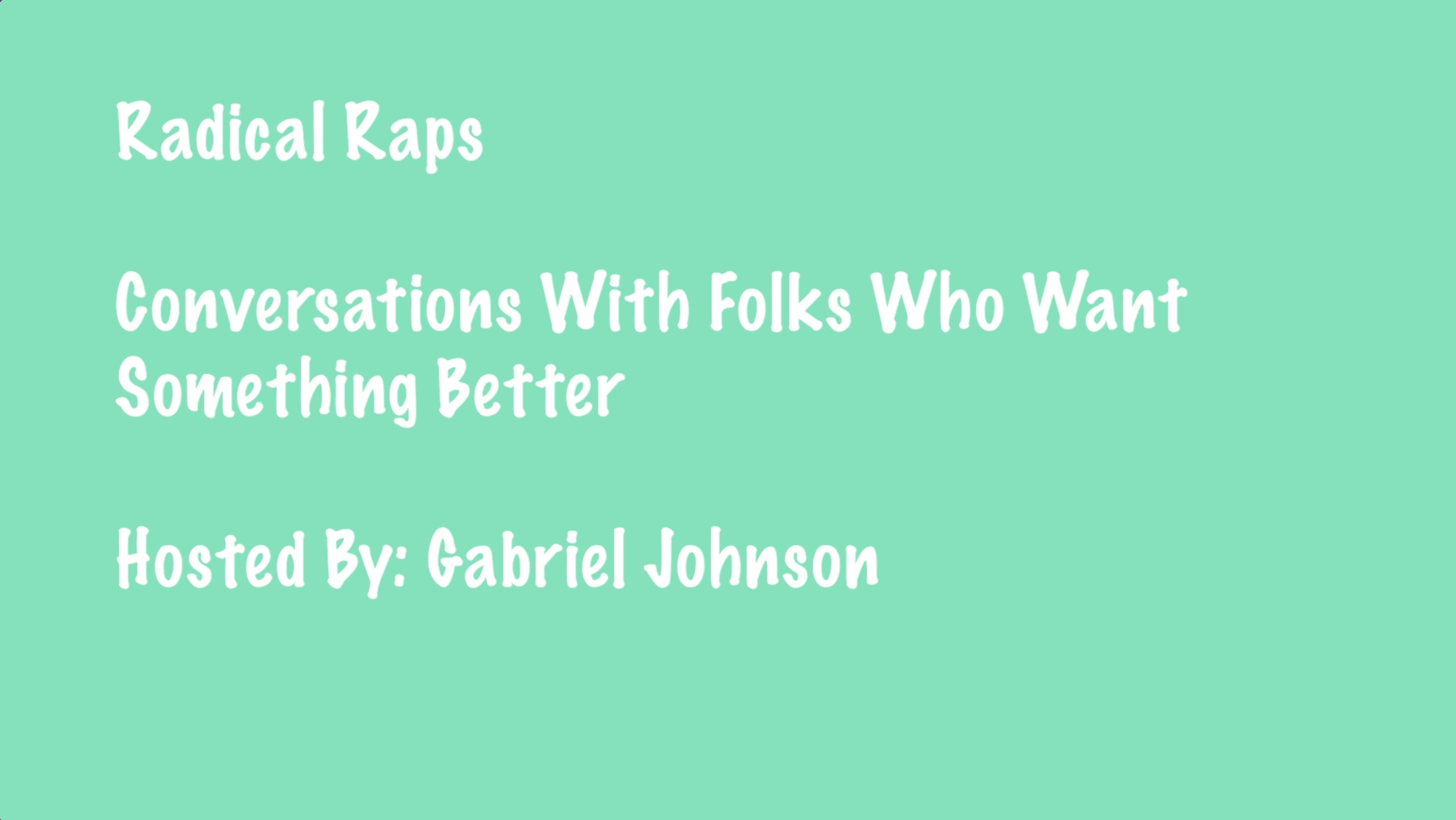 Thumbnail image for Radical Raps