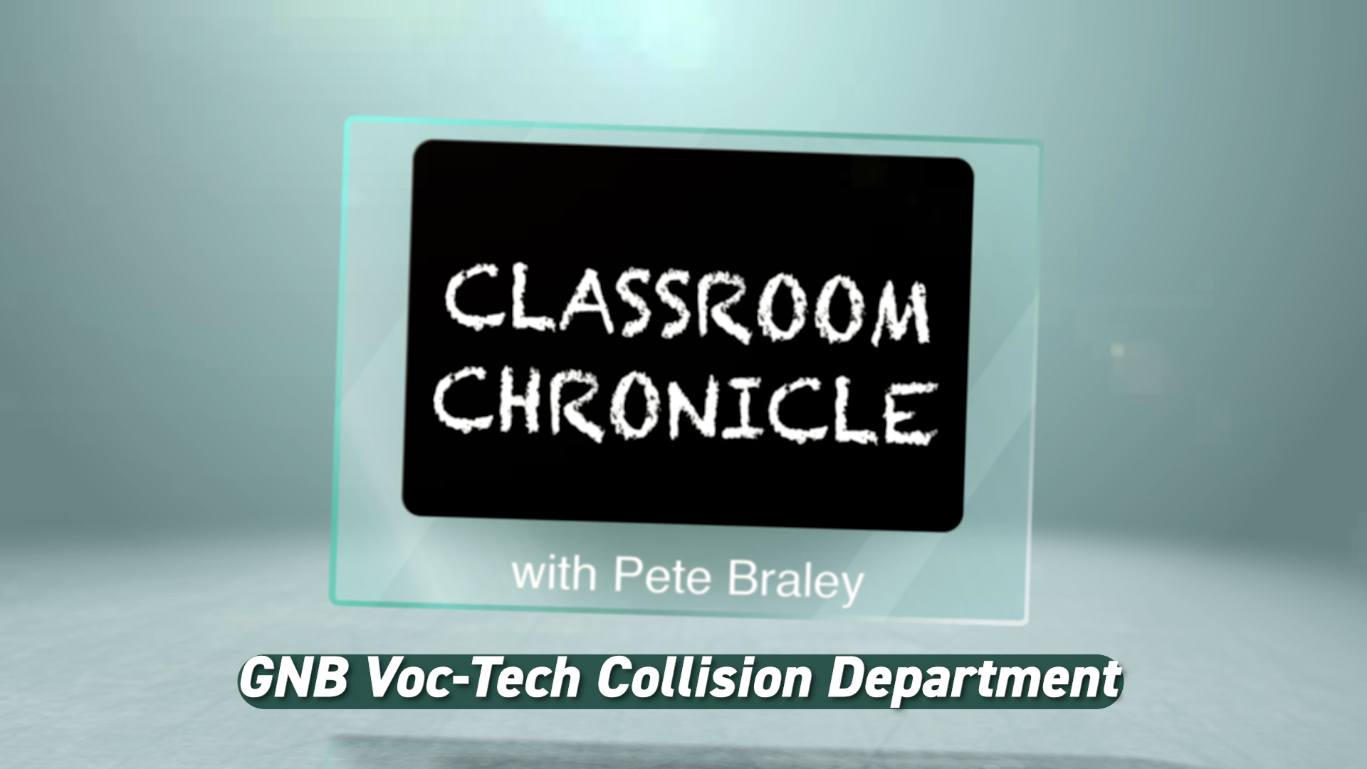 Thumbnail image for Classroom Chronicle - GNB Voc-Tech Collision Dept