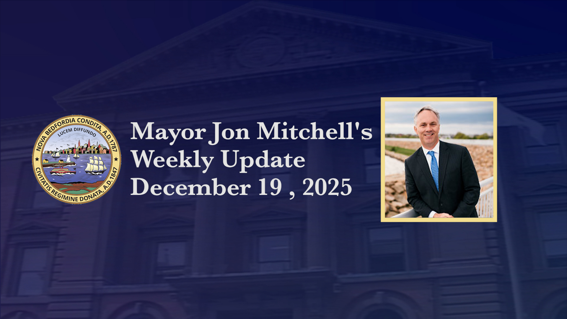 Mayor Mitchell's Weekly Update, Dec. 19