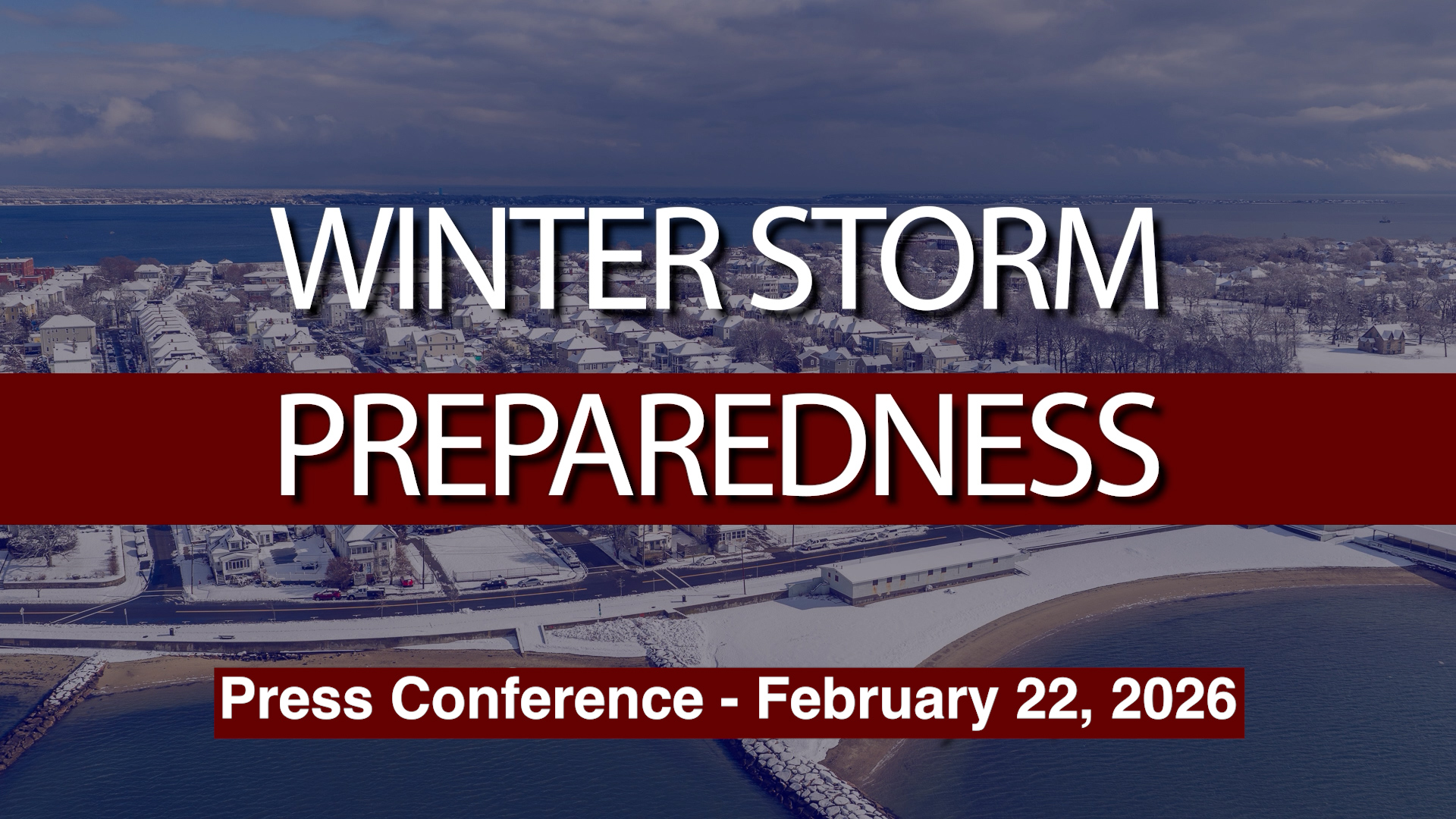 Thumbnail image for Winter Storm Press Conference, Feb. 22