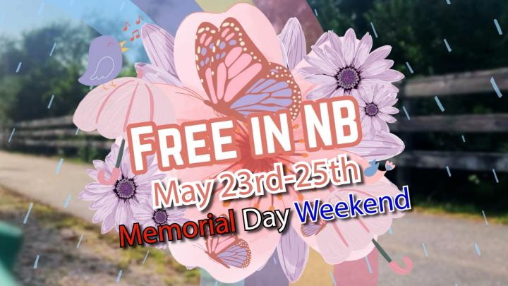 Thumbnail image for Free in NB May 23rd-25th