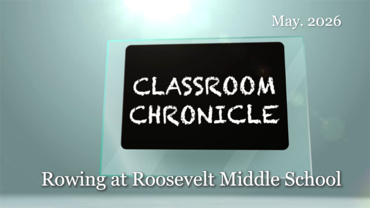 Thumbnail image for Classroom Chronicle Rowing at Roosevelt May 2026