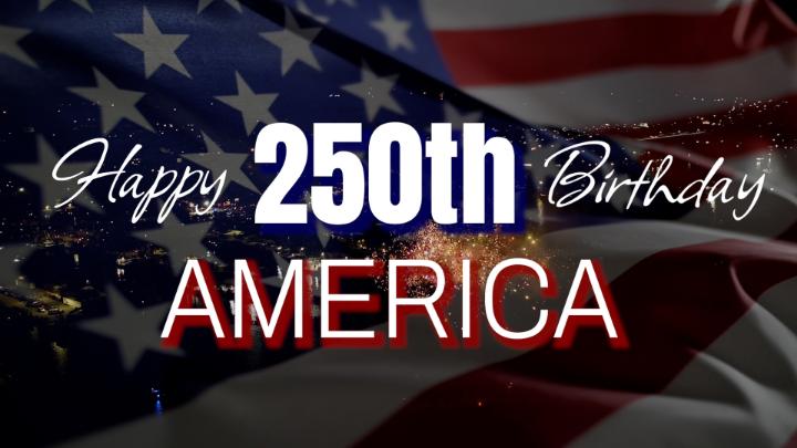 Thumbnail image for Happy 250th Birthday America PROMO