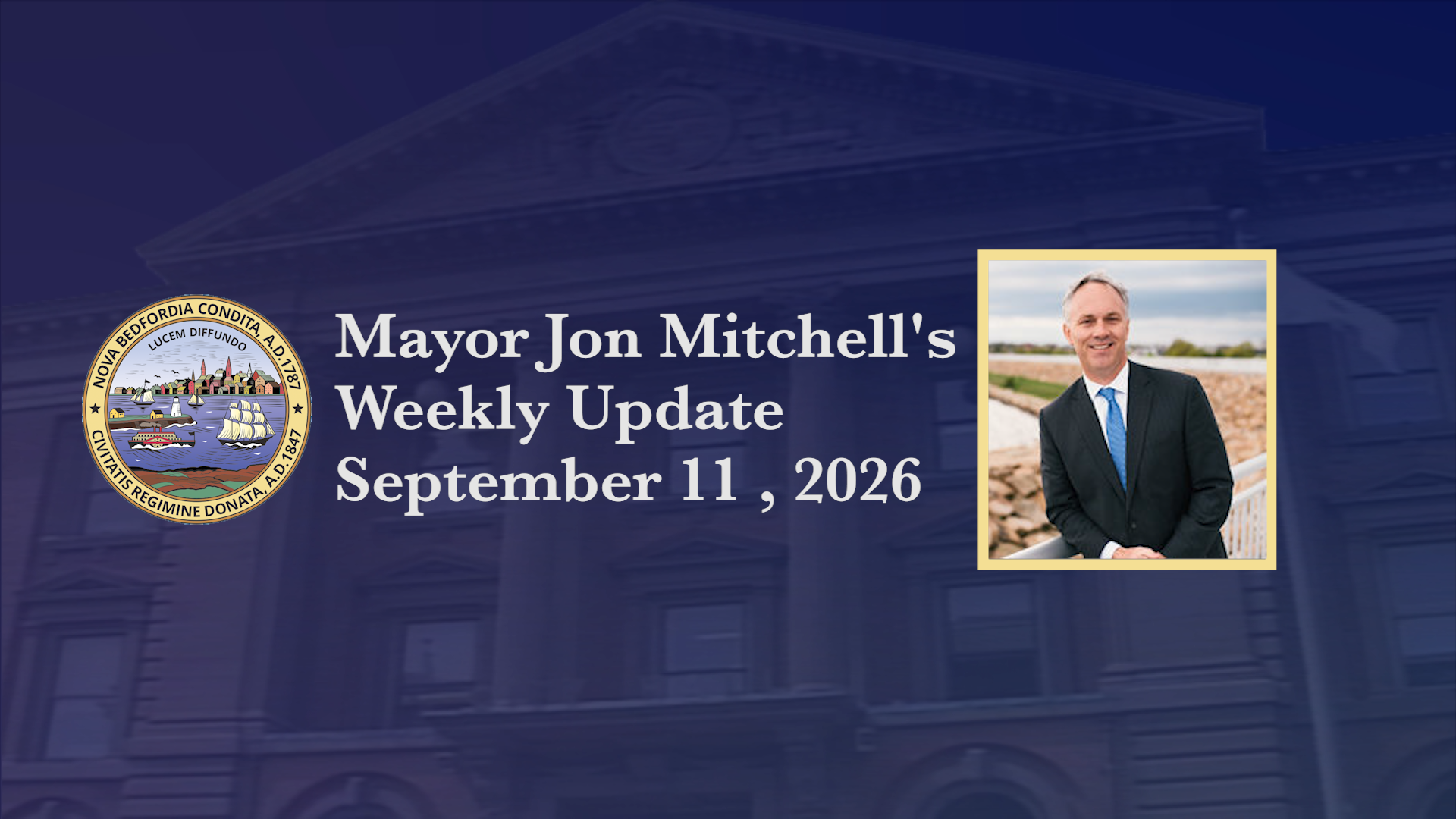 Thumbnail image for Mayor's Weekly Update 9-11-26