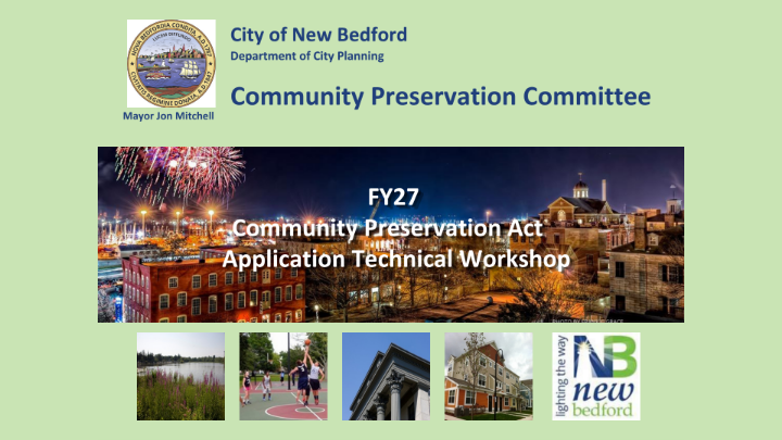 Thumbnail image for Community Preservation Act (CPA) Application Technical Workshop - 09/10/27
