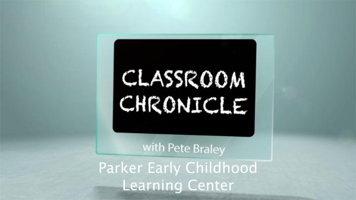 Thumbnail image for Classroom Chronicle: Parker Early Childhood Learning Center