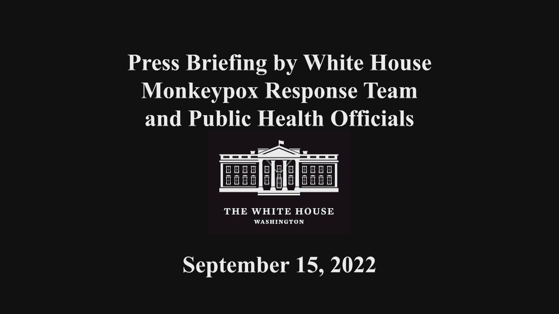 Thumbnail image for White House Monkeypox Update, Sept. 15