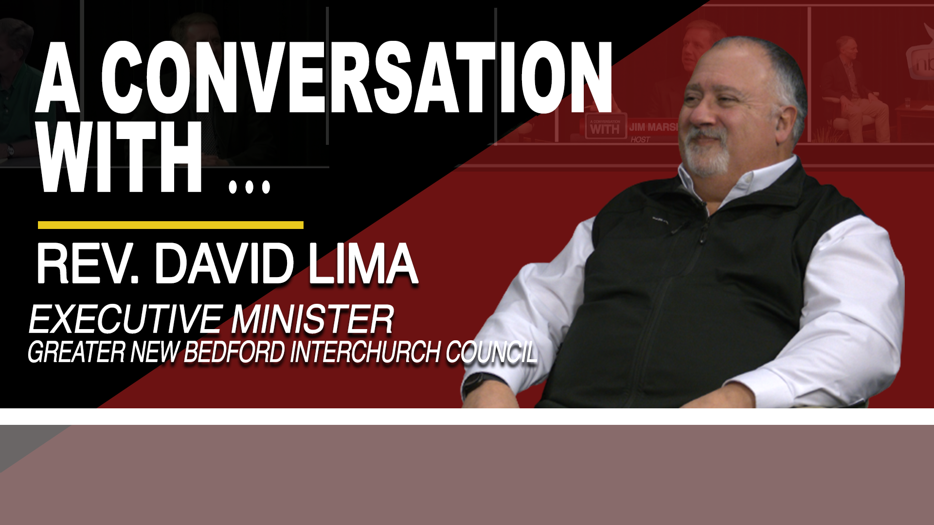 Thumbnail image for A Conversation With... Rev. David Lima