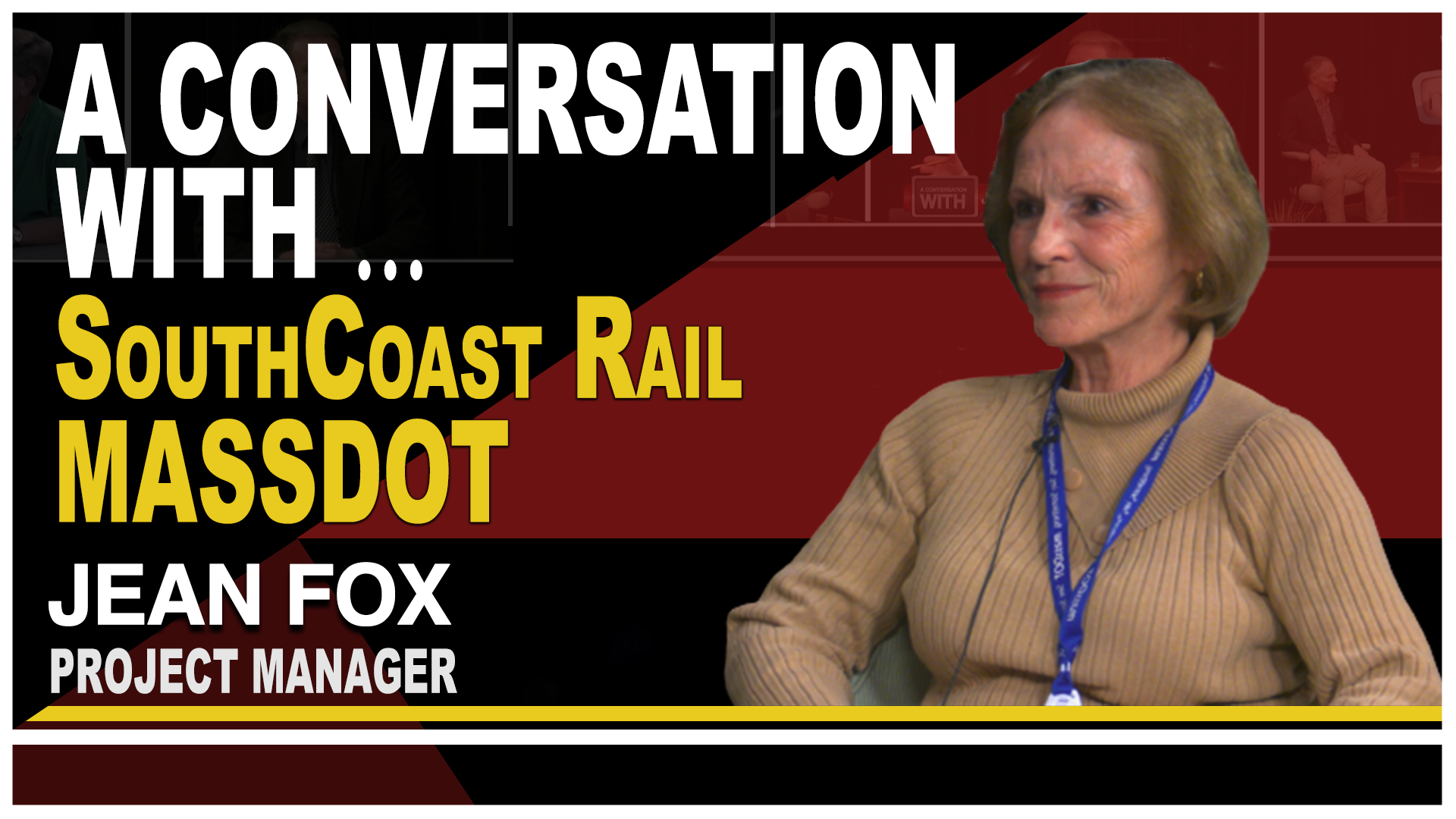 Thumbnail image for A Conversation With... Jean Fox, SouthCoast Communter Rail