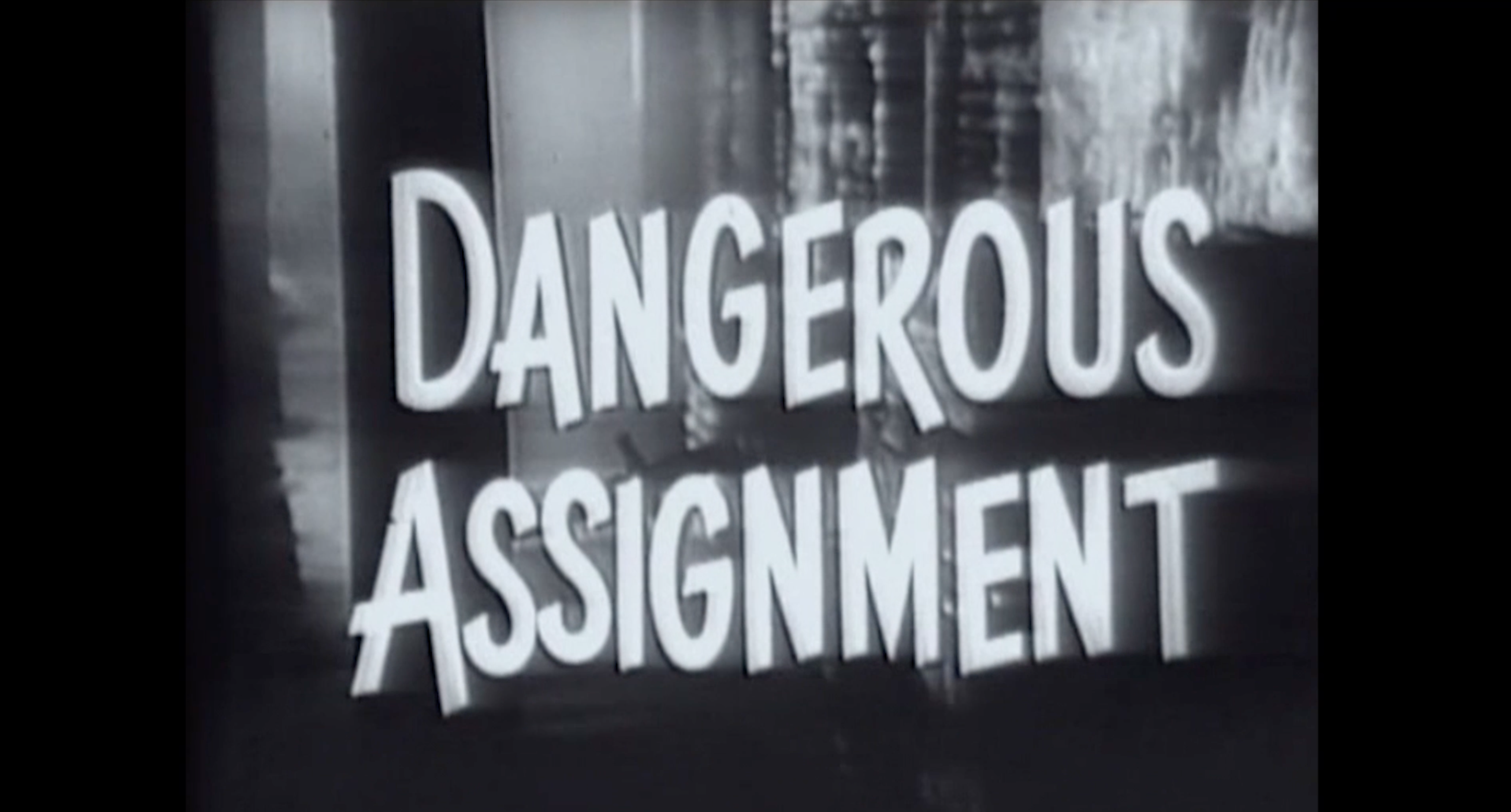 Vintage TV: Dangerous Assignment