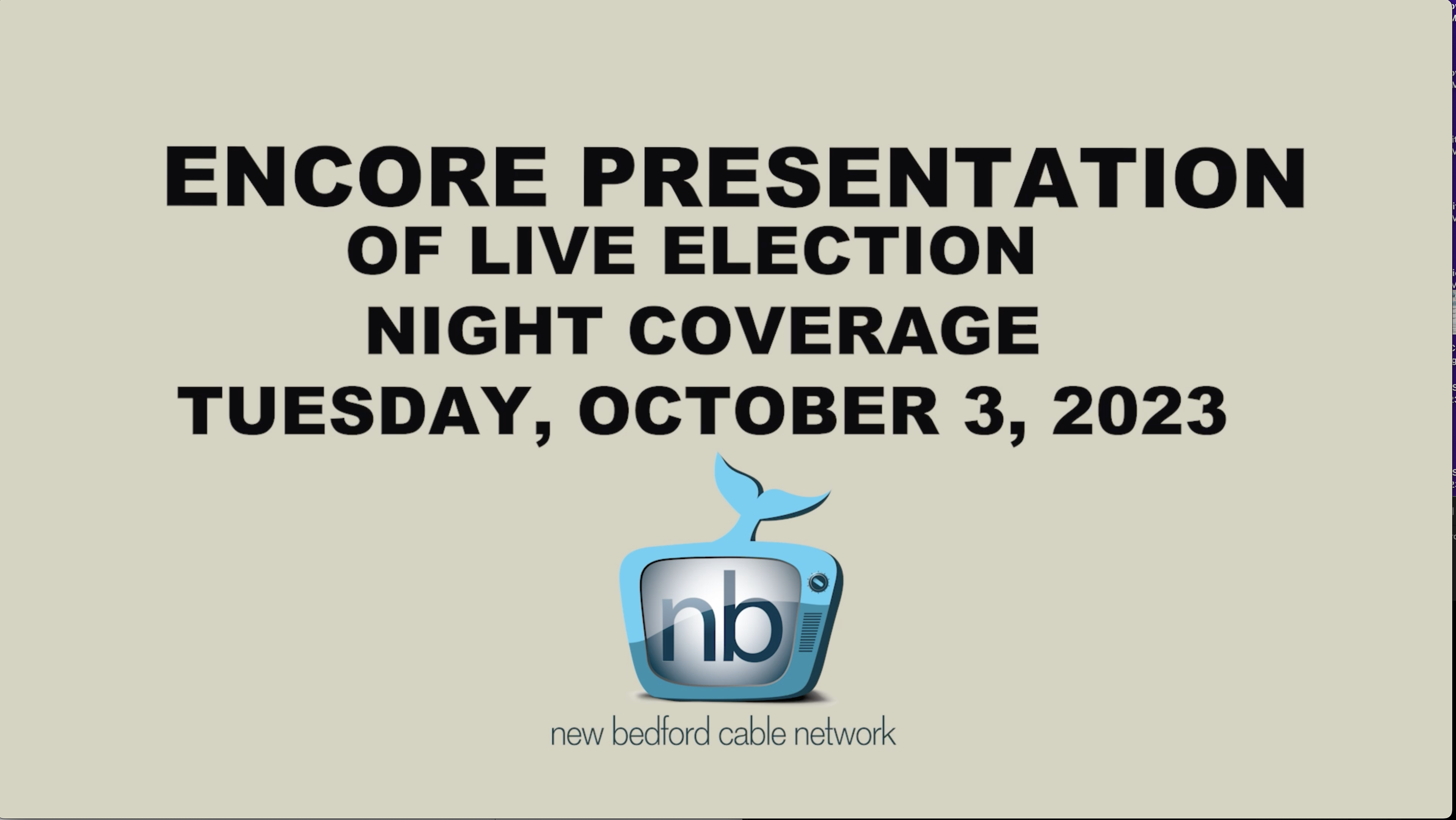 Thumbnail image for Encore Presentation Live Preliminary Election Coverage of Oct. 3, 2023