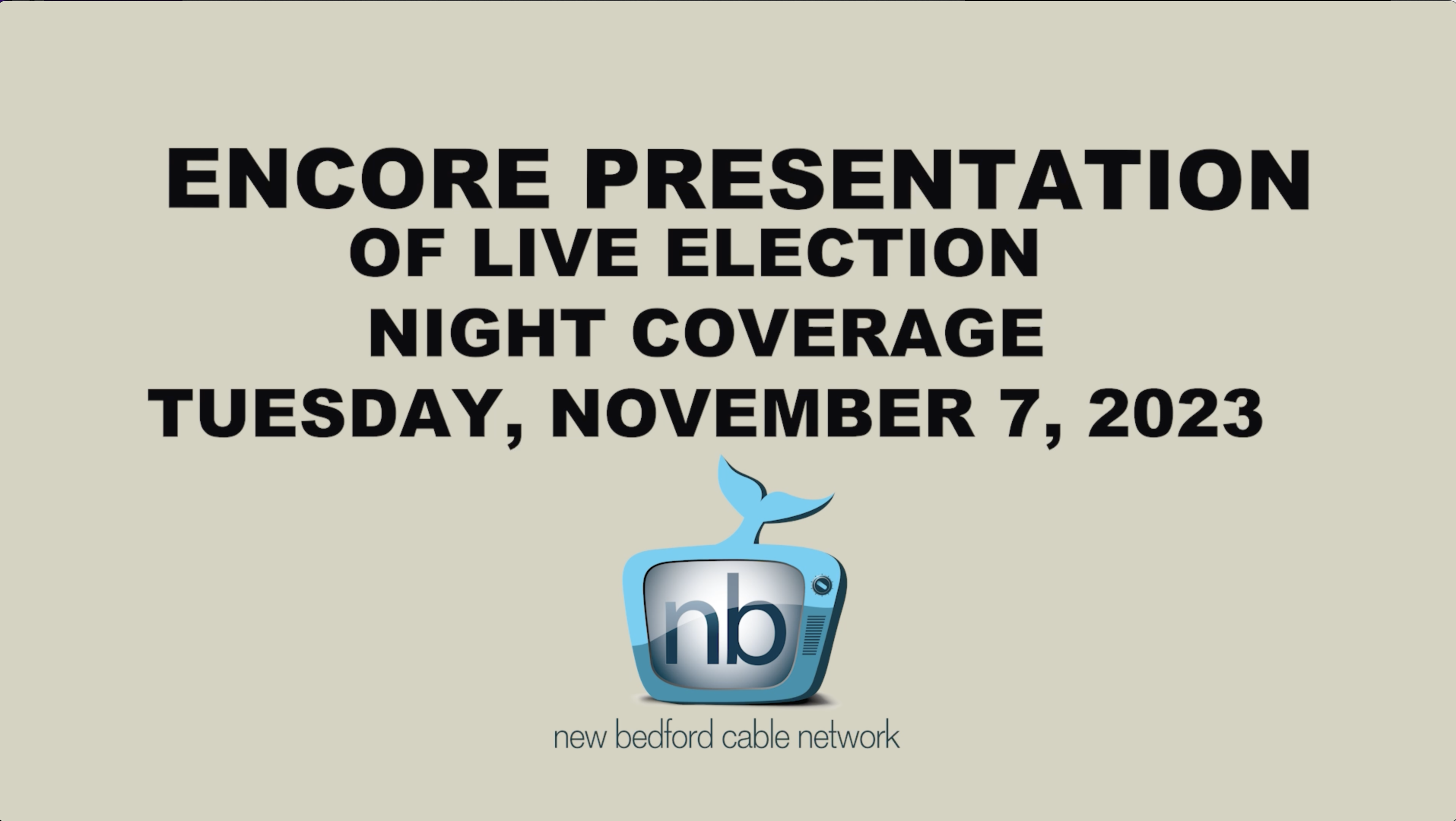 Thumbnail image for Encore Presentation of Live Election Night Coverage Nov 7 2023